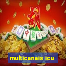 multicanais icu